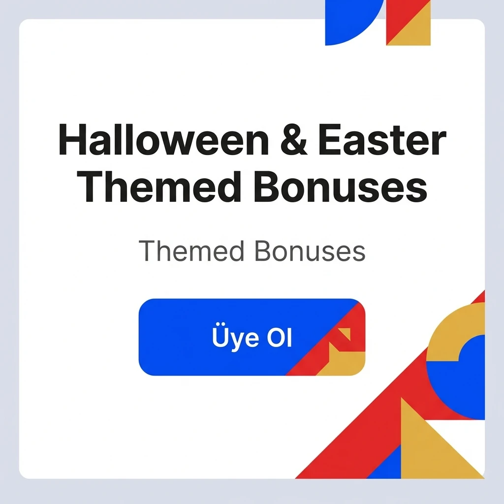 Halloween & Easter Themed Bonuses